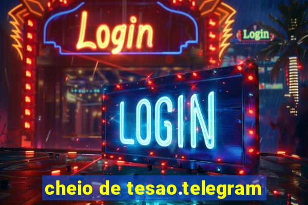 cheio de tesao.telegram